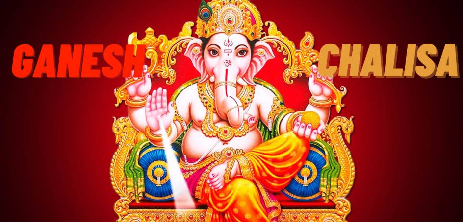 Ganesh Chalisa lyrics In English