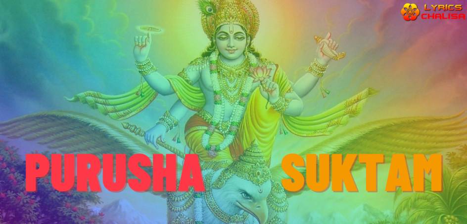 [Purusha Suktam] ᐈ Stotram Lyrics In English With PDF - Lyrics Chalisa